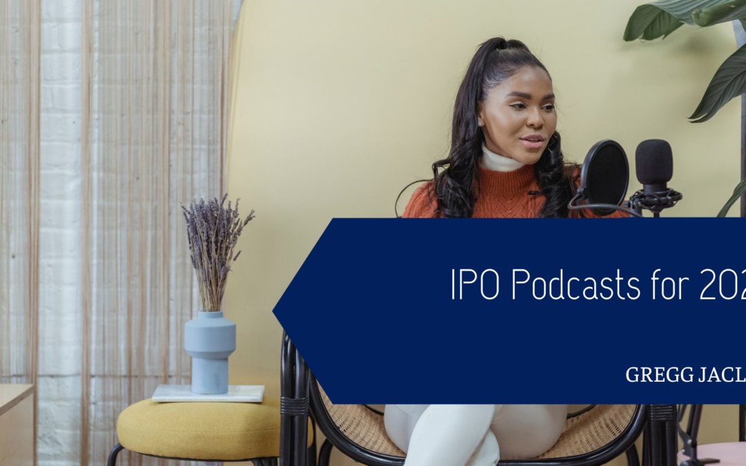 IPO Podcasts for 2023