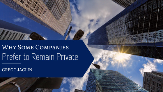Why Some Companies Prefer to Remain Private